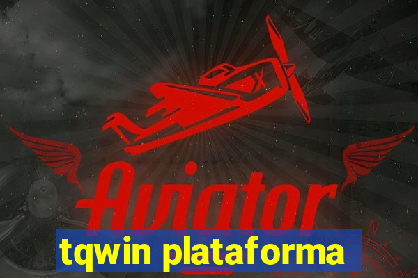 tqwin plataforma